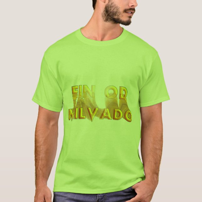 Ein Od Milvado T-Shirt (Front)