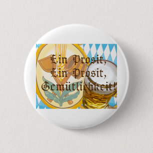 Ein Prosit 6 Cm Round Badge