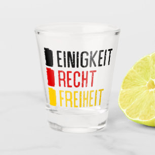Einigkeit Recht Freiheit, German Motto Shot Glass
