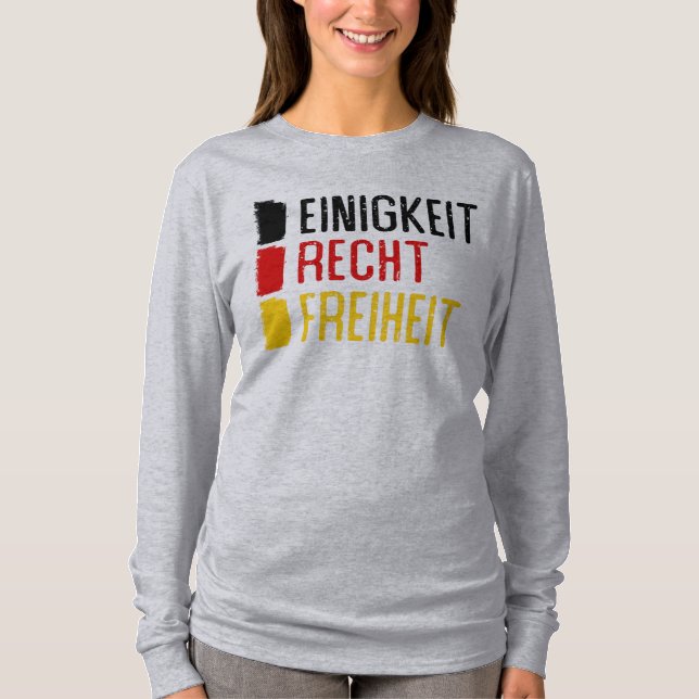 Einigkeit Recht Freiheit Germany Motto   T-Shirt (Front)