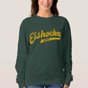 Eishockey Mama Script Hockey Mum Sweatshirt