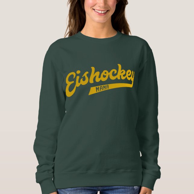 Eishockey Mama Script Hockey Mum Sweatshirt (Front)