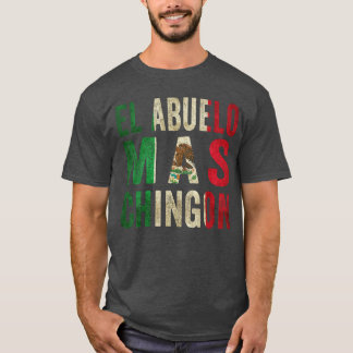 El Abuelo Mas Chingon Meican Grandpa Cinco De Mayo T-Shirt