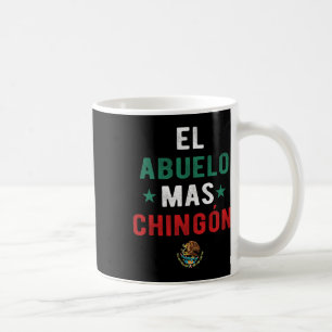 El Abuelo Mas Chingon Spanish Teachers Fathers Day Coffee Mug