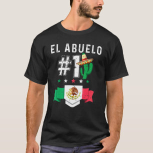 El Abuelo Numero 1 Camiseta Padre Mexicano Mexican T-Shirt
