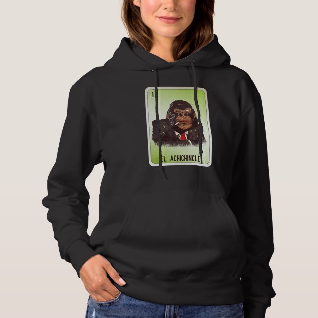 El Achichincle Mexican Slang Lottery Bingo Cards Hoodie (Front)