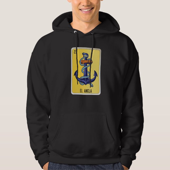 El Ancla Mexican Slang Lottery Bingo Cards   Hoodie (Front)