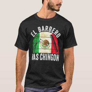 El Barbero Mas Chingon - Mexican Barber Vintage T-Shirt