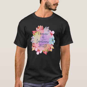 El Camino de Santiago 2023 Way of St James Saint H T-Shirt