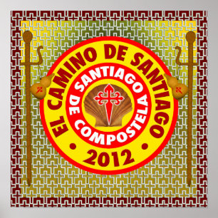 El Camino de Santiago de Compostela Poster