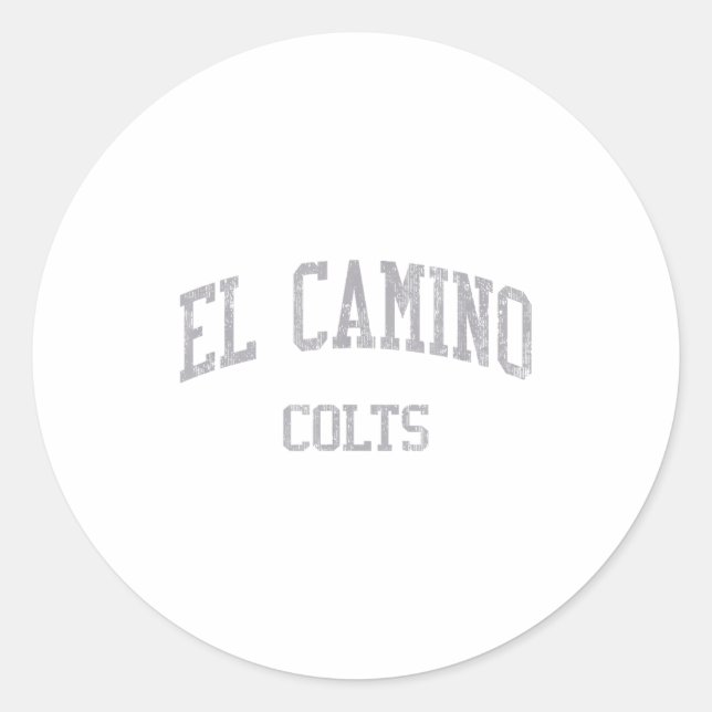 El Camino High School Hs South San Francisco Ca Vi Classic Round Sticker (Front)