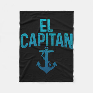 El Capitan Boat Owner Pontoon Captain Funny Boatin Fleece Blanket