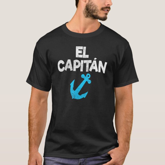 El Capitan Captain Anchor Boat & Sail T-Shirt (Front)