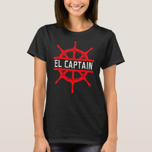 El Capitan Captain Of The Boat Anchor Boat & Sail T-Shirt