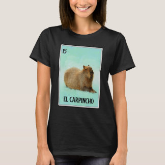El Carpincho Capybara Card Capibara Animal Humou T-Shirt