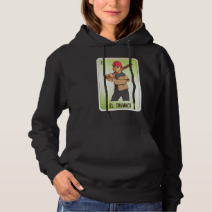 EL Chamaco Mexican Slang Lottery Bingo Cards Hoodie