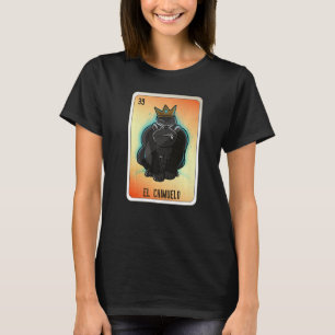 El Chimuelo Mexican Slang Lottery Bingo Cards   T-Shirt