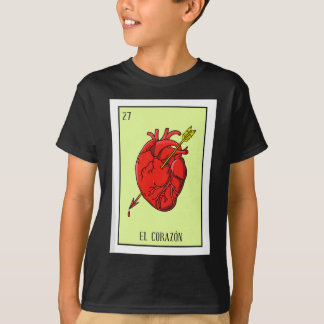 El Corazon Heart Mexican Lottery Loteria Card T-Shirt