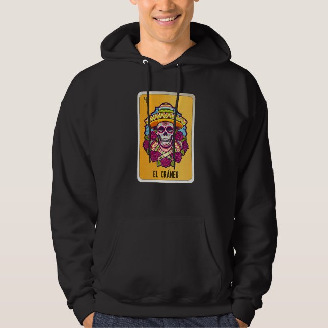 El Cráneo Mexican Slang Lottery Bingo Cards   Hoodie (Front)