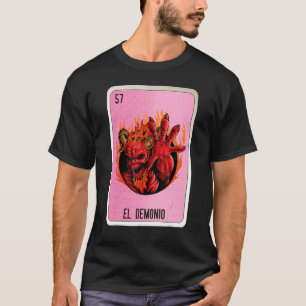 El Demonio Mexican Slang Lottery Bingo Cards T-Shirt