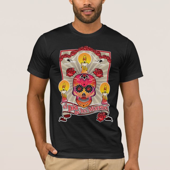 El Dia De Los Muertos - Day of the Dead T-Shirt (Front)