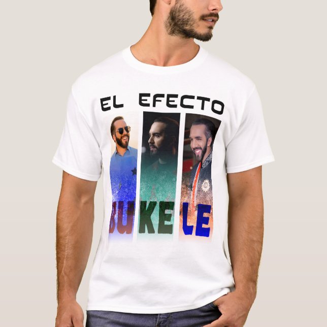 EL EFECTO BUKELE T-Shirt (Front)