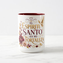 El Espíritu Santo es Mi Fortaleza Mug