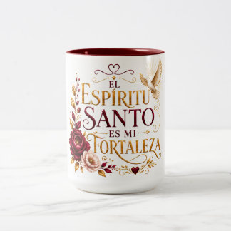 El Espíritu Santo es Mi Fortaleza Mug
