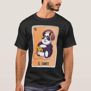 El Gamer Mexican Slang Lottery Bingo Cards 2 T-Shirt