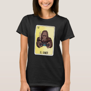 El Gamer Mexican Slang Lottery Bingo Cards   T-Shirt