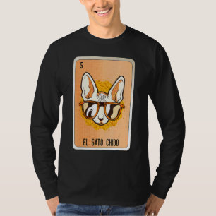 El Gato Chido Mexican Slang Lottery Bingo Cards T-Shirt