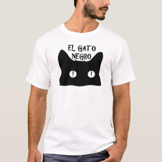 El Gato Negro  - The Black Cat T-Shirt
