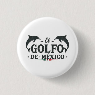 El Golfo De Mexico American Gulf of mexico 3 Cm Round Badge