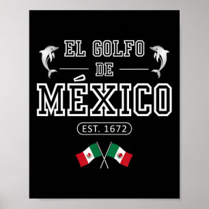 El Golfo De México Dolphin Est 1672 Mexican  Poster