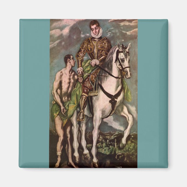 El Greco's Saint Martin and the Beggar, circa 1600 Magnet (Front)