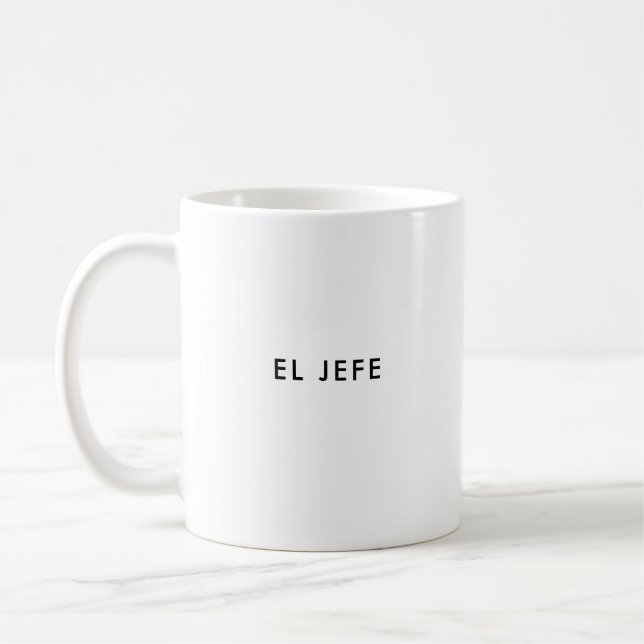 El Jefe | Boss | Custom Spanish Coffee Mug (Left)