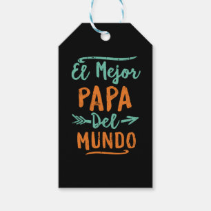 El Mejor Papa Del Mundo Dad Fathers Day Gift Tags