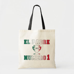 El Padre Número 1 #1 Dad in Spanish Father's Day Tote Bag