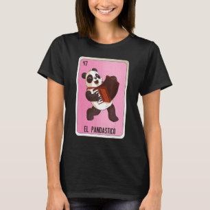El Pandastico Mexican Slang Lottery Bingo Cards T-Shirt