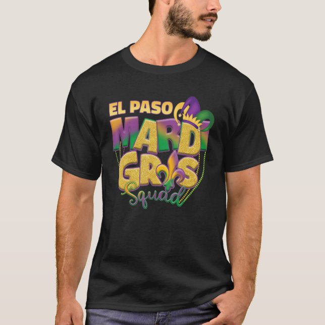 El Paso Mardi Gras Squad T-Shirt (Front)