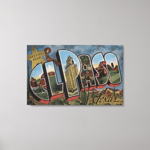 El Paso, Texas - Large Letter Scenes Canvas Print