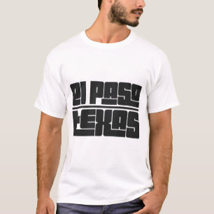 El Paso - Texas T-Shirt
