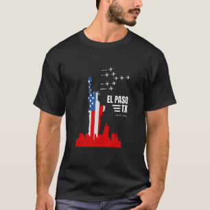 El Paso TX Statue of Liberty Flag Wrong City Name T-Shirt