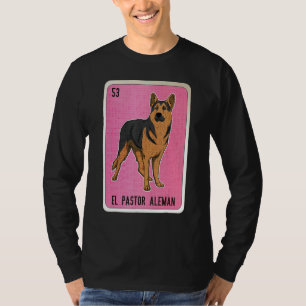 El Pastor Aleman Mexican Slang Lottery Bingo Cards T-Shirt