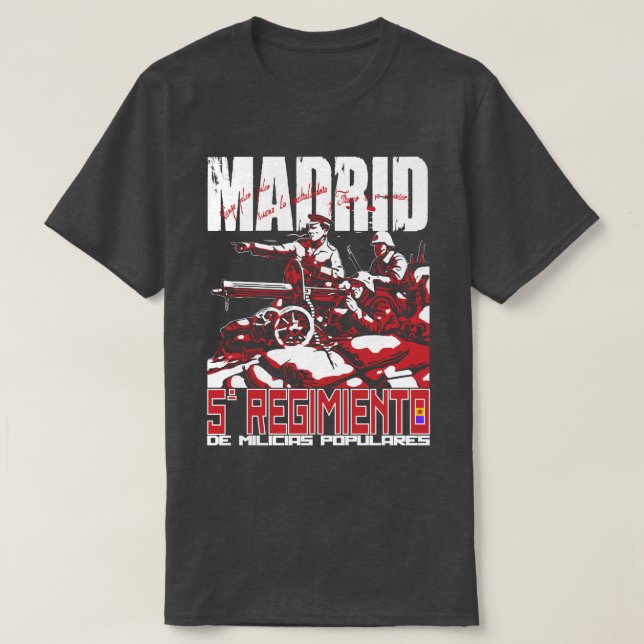 El Quinto Regimiento MADRID T-Shirt (Design Front)