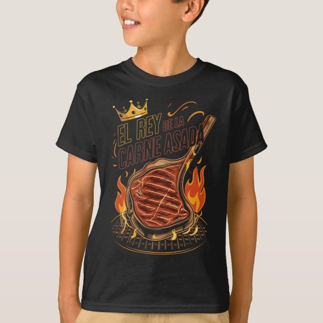 El Rey De La Carne Asada Bbq Cookout Master King F T-Shirt (Front)