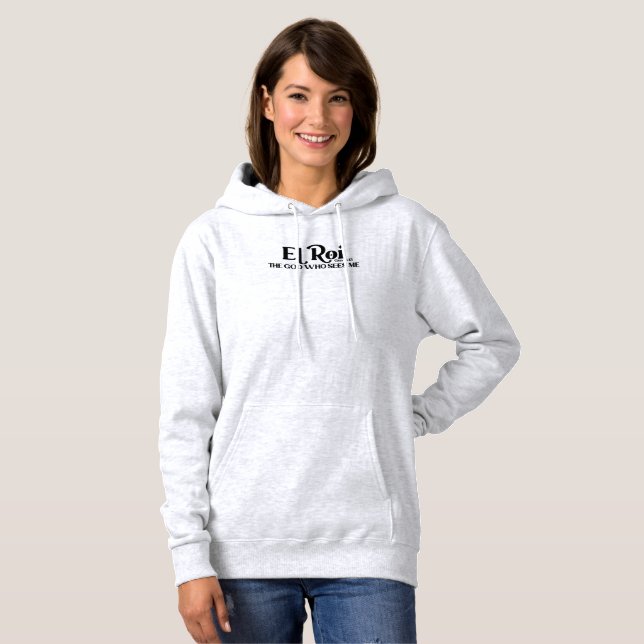 El Roi The God Who Sees Genesis 16:13 Bible    Hoodie (Front Full)