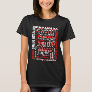 El Salvador Food Salvadorea Foodie Chef Pupusa Tre T-Shirt