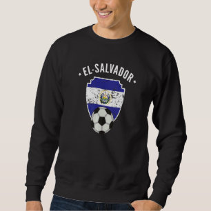 El Salvador Soccer El Salvador Flag Football Salva Sweatshirt