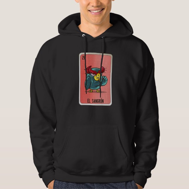 El Sangron Mexican Slang Lottery Bingo Cards Hoodie (Front)